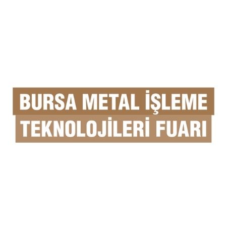 Bursa Metal İşleme Teknolojileri Fuarı 20.Uluslararası Metal İşleme Makineleri,Kaynak Robotik Teknolojiler ve Yan Sanayiler Fuarı (Depolama İstifleme Özel Bölümü)